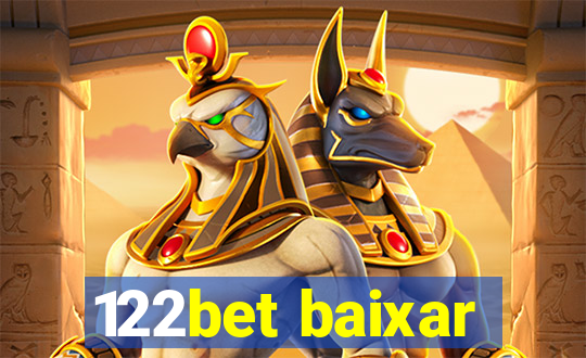 122bet baixar